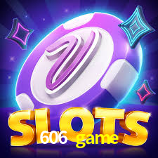 VIP Casino 606 game