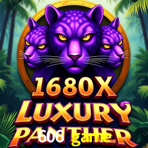 Slot Games 606 game